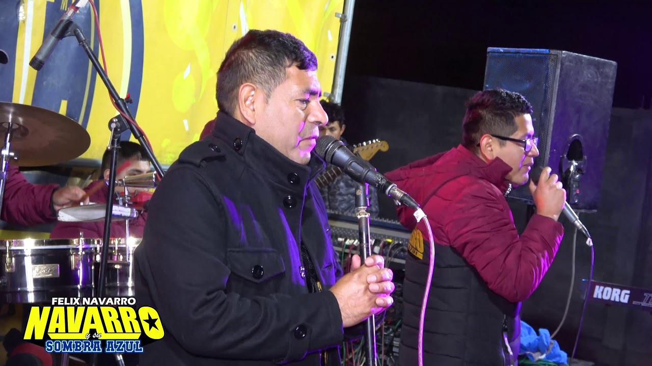 DONDE ESTARA MI AMOR MIX...(D.R.) FELIX NAVARRO Y SOMBRA AZUL en 4K / HUANCAYO 2019