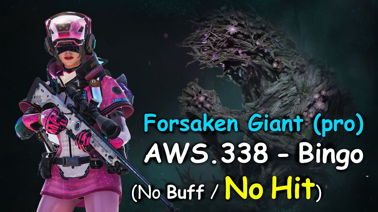 [Once Human] Forsaken Giant (Pro) solo &ndash; AWS.338 Bingo , No Hit/ Buffs / Deaths, 5m47s