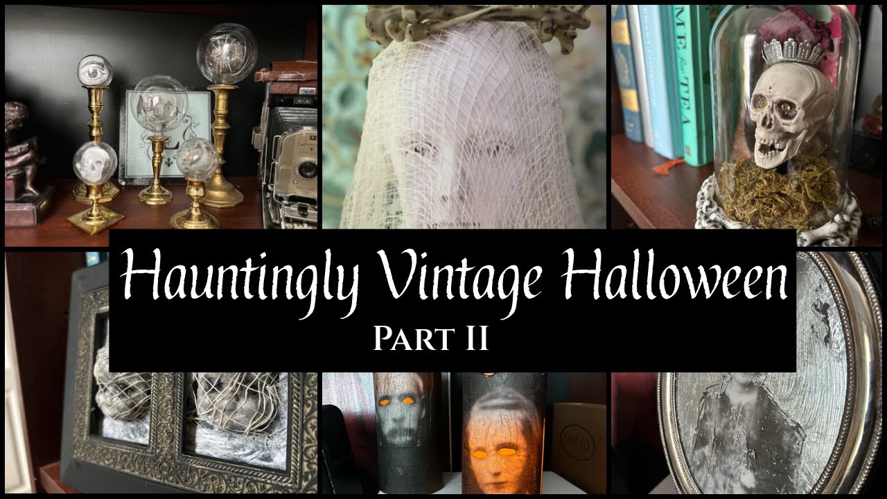 Hauntingly Vintage Halloween Part II #halloween #vintage #antique #diy #gothic #victorian #decor