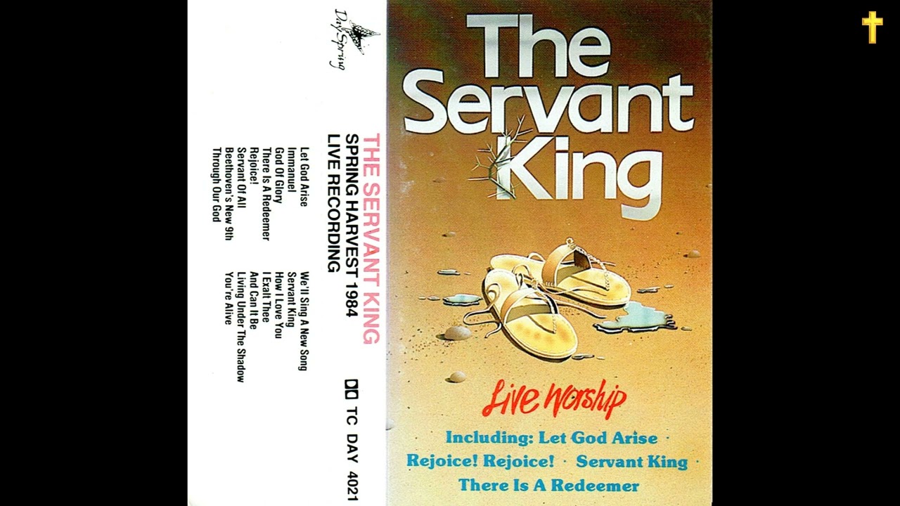 The Servant King by SPRING HARVEST 1984