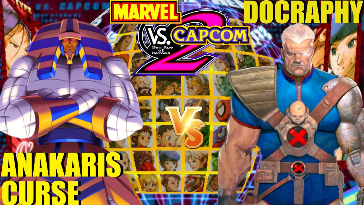 Marvel vs Capcom 2: ANAKARISCURSE vs DOCRAPHY