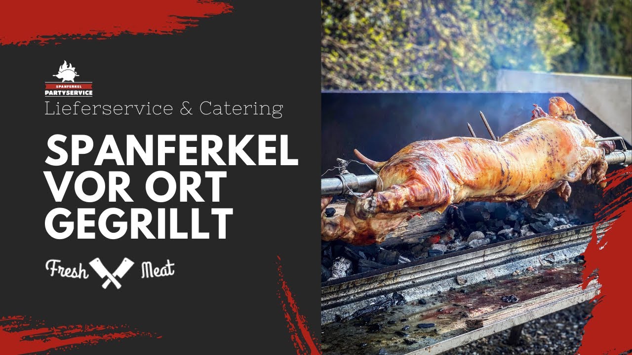 gegrilltes Spanferkel f&uuml;r ihre Party ! Spanferkel Partyservice Ravensburg