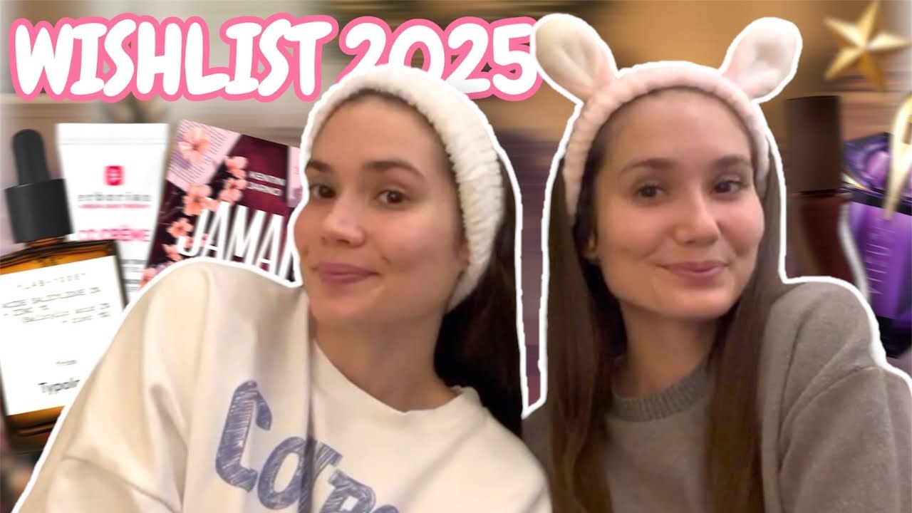 NOTRE WISHLIST DE NOËL 2025 ! (+skincare)