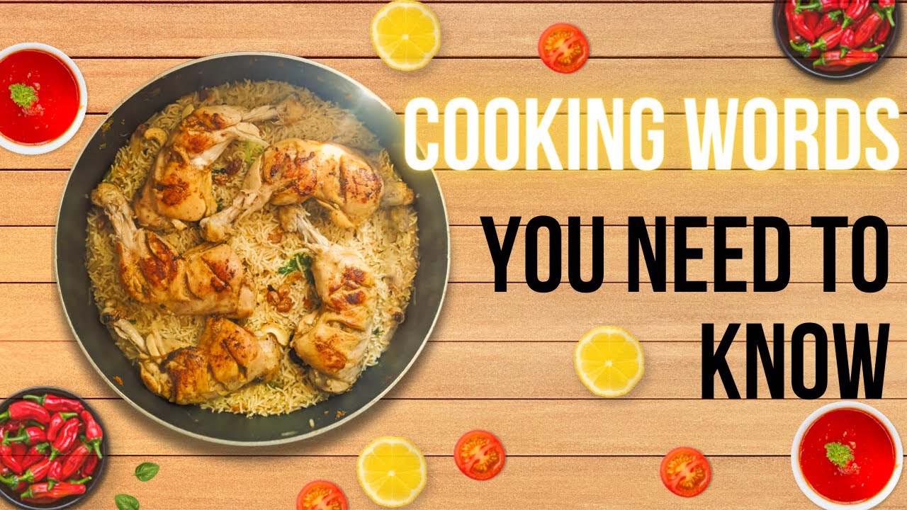 English Words you need to know to understand cooking | Cooking Vocabulary