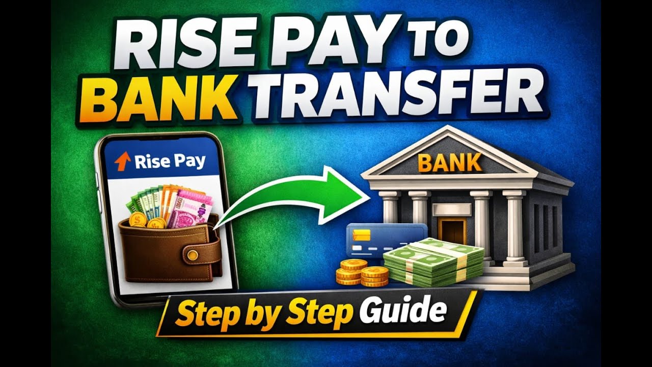 Rise Pay to Bank Transfer &mdash; Hidden Process Revealed!
