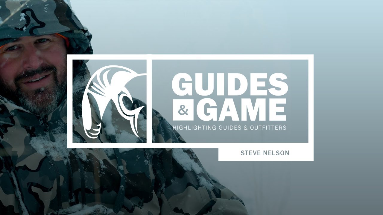KUIU Presents: Guides & Game - Steve Nelson