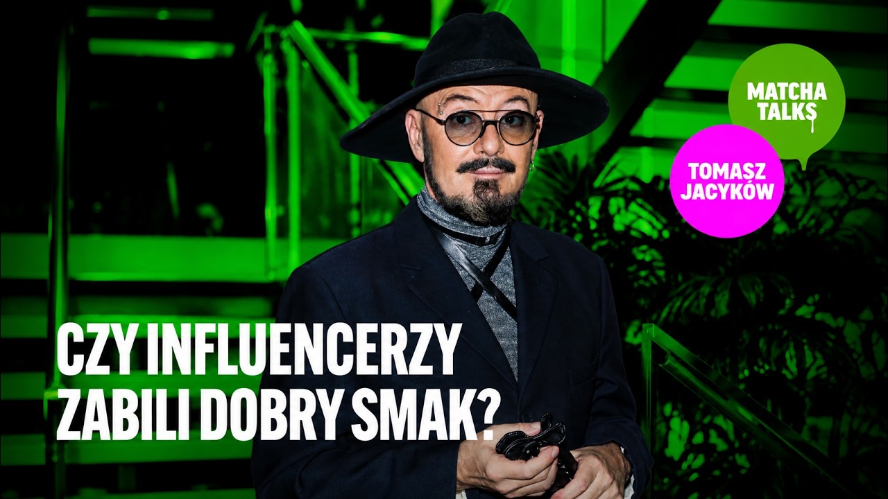 Czy naprawdę oceniamy ludzi po ubraniach? | Tomasz Jacyk&oacute;w | Matcha Talks