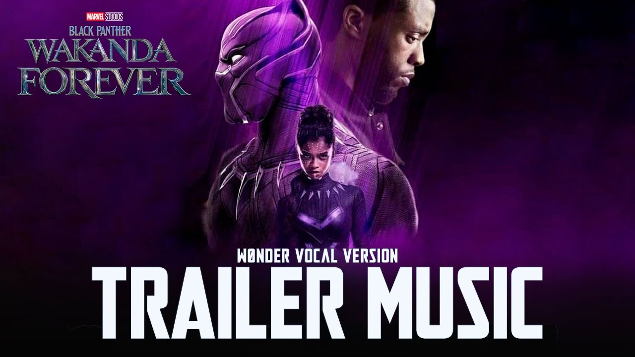 Black Panther: Wakanda Forever | TRAILER MUSIC SONG feat @wonder_music (Tems No Woman No Cry)