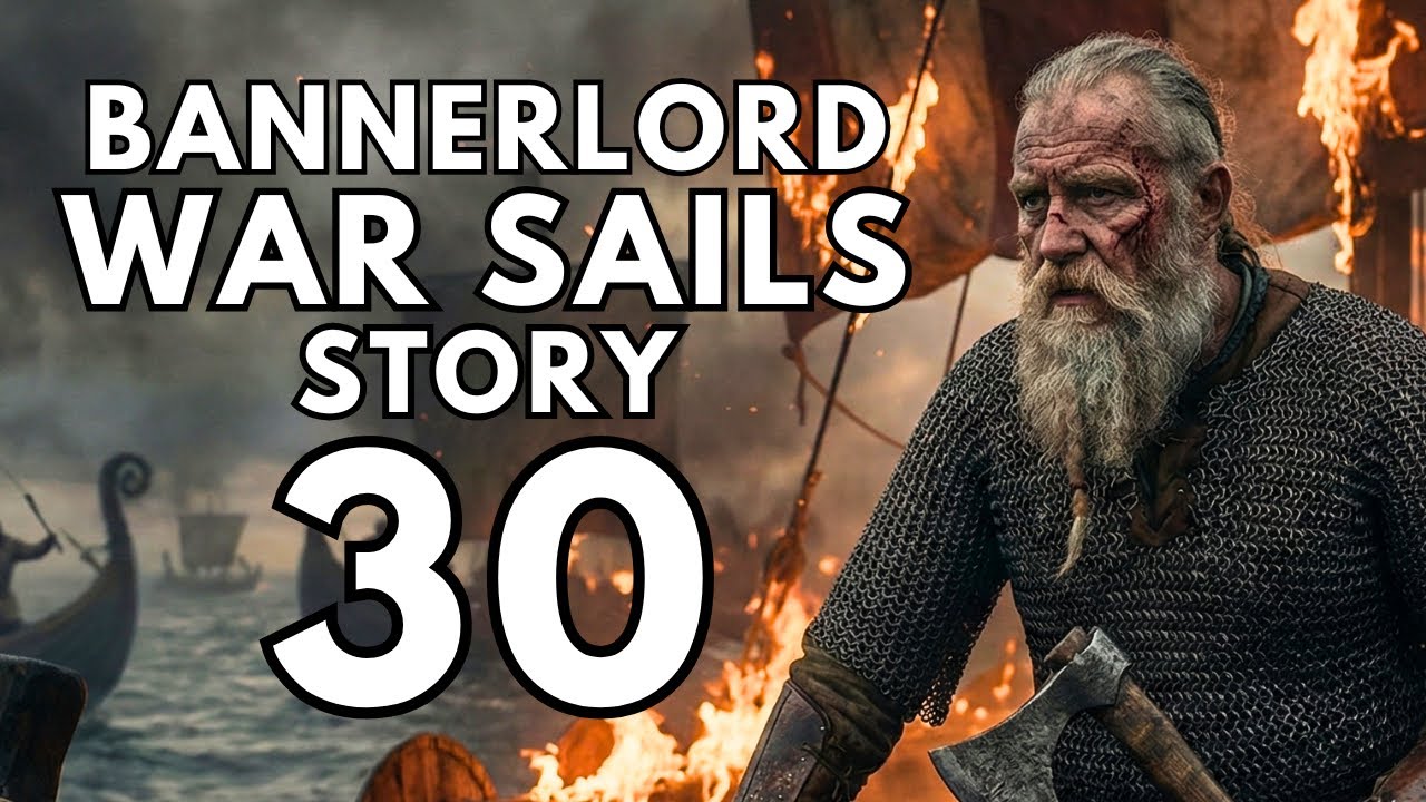 (THIS MIGHT BE THE END) War Sails Part 30 Bannerlord DLC Gameplay