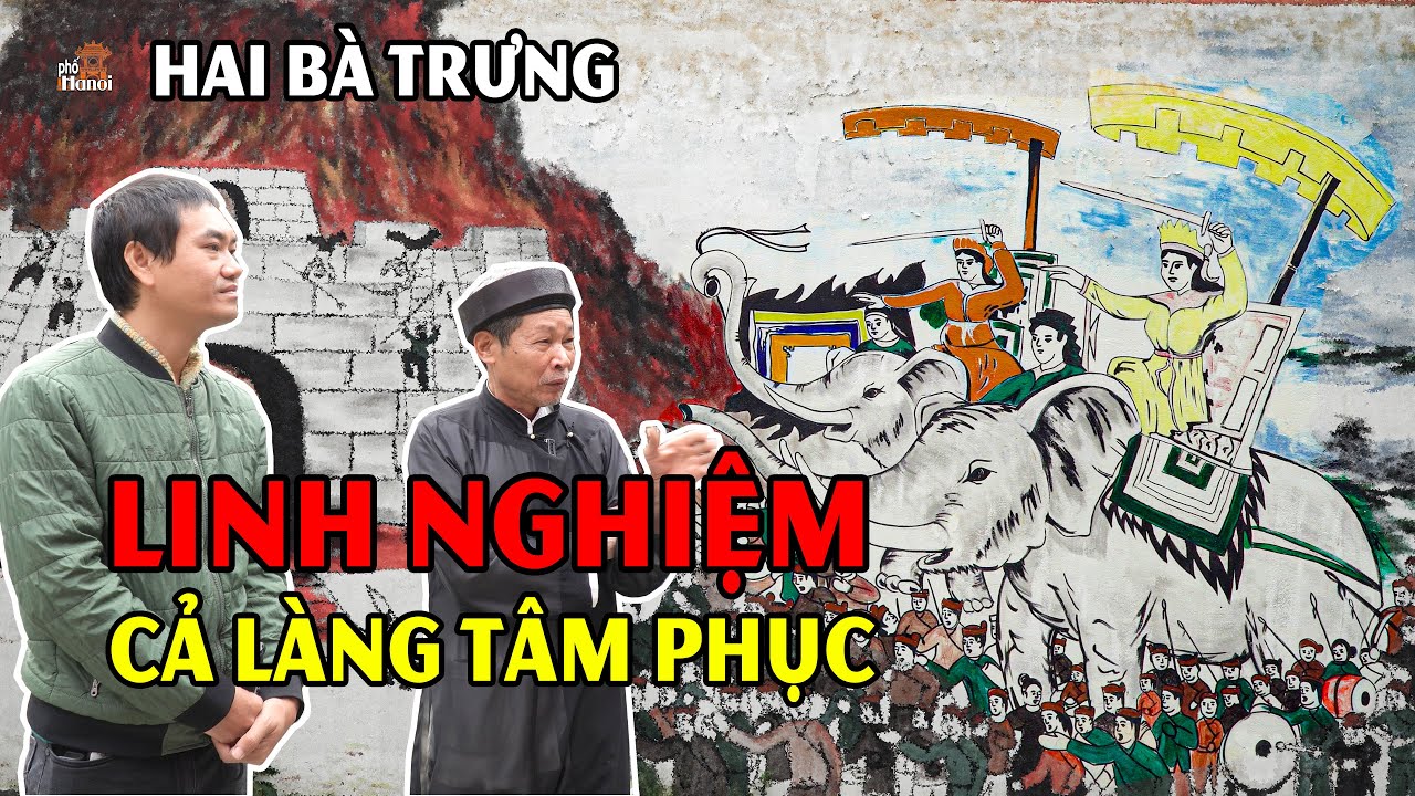 Đền Hát Môn - Sự linh nghiệm của Hai Bà Trưng và cái chết đầy bí ẩn sau nhiều thế kỷ #hnp