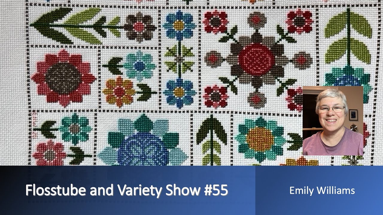 Flosstube and Variety Show #55