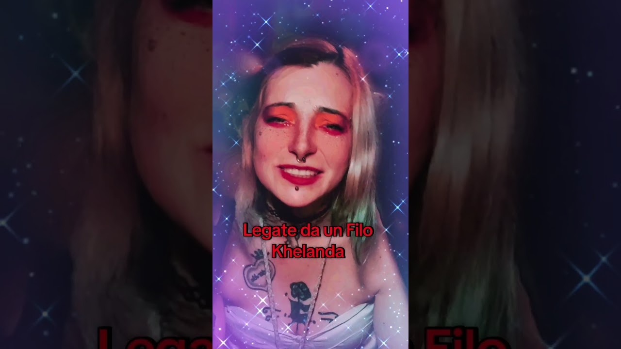 Legate da un Filo - Khelanda 