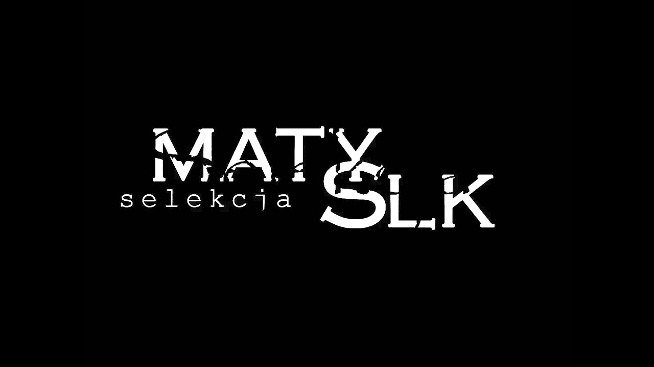 Matys SLK -  Gdybyś Mogła