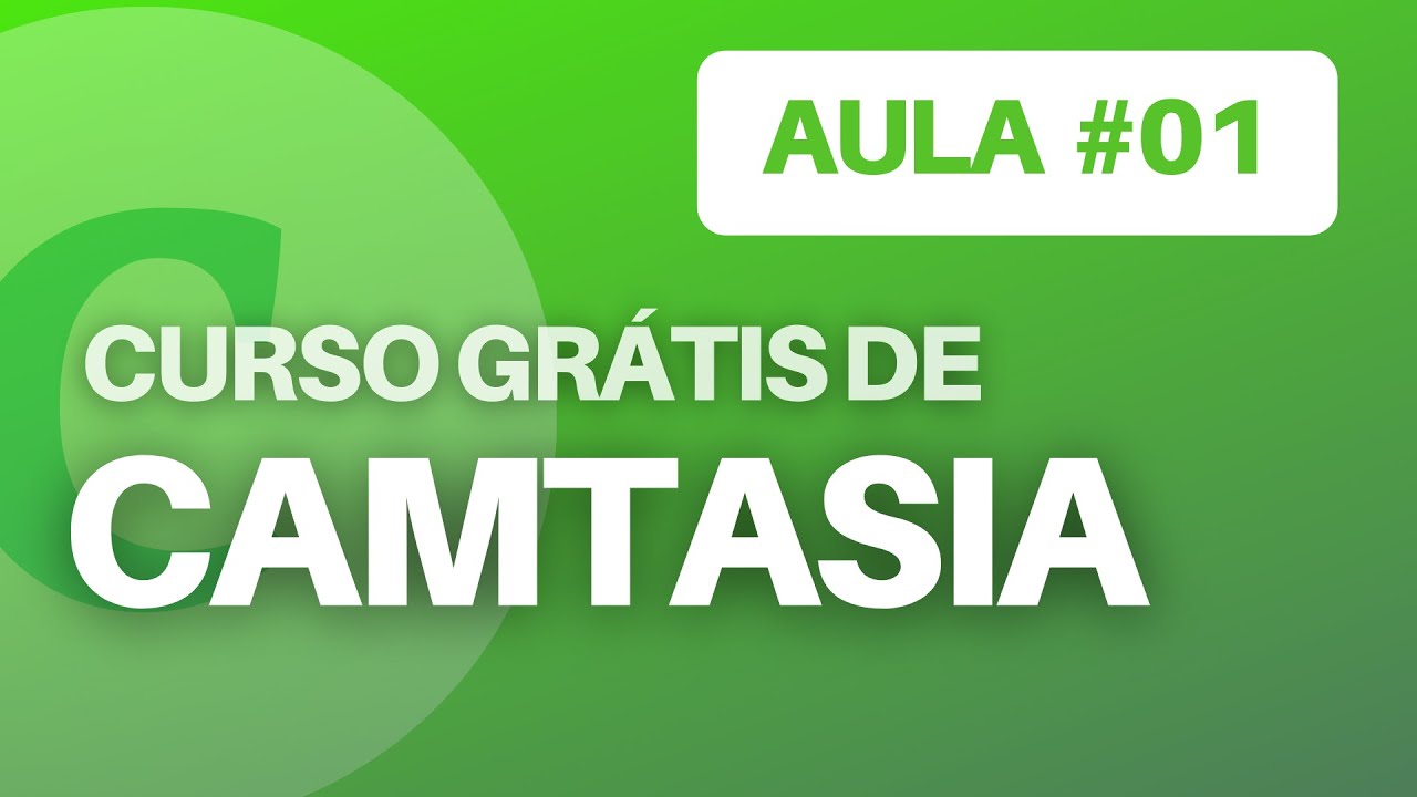 Como Gravar Tela do PC e Editar Vídeo no Camtasia 2020 - Aula 01