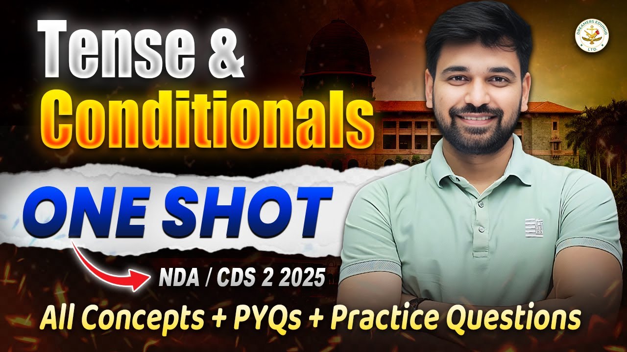 NDA 2 2025 | Tense & Conditionals | English for NDA | Anuj Sir | #dreamerseduhub