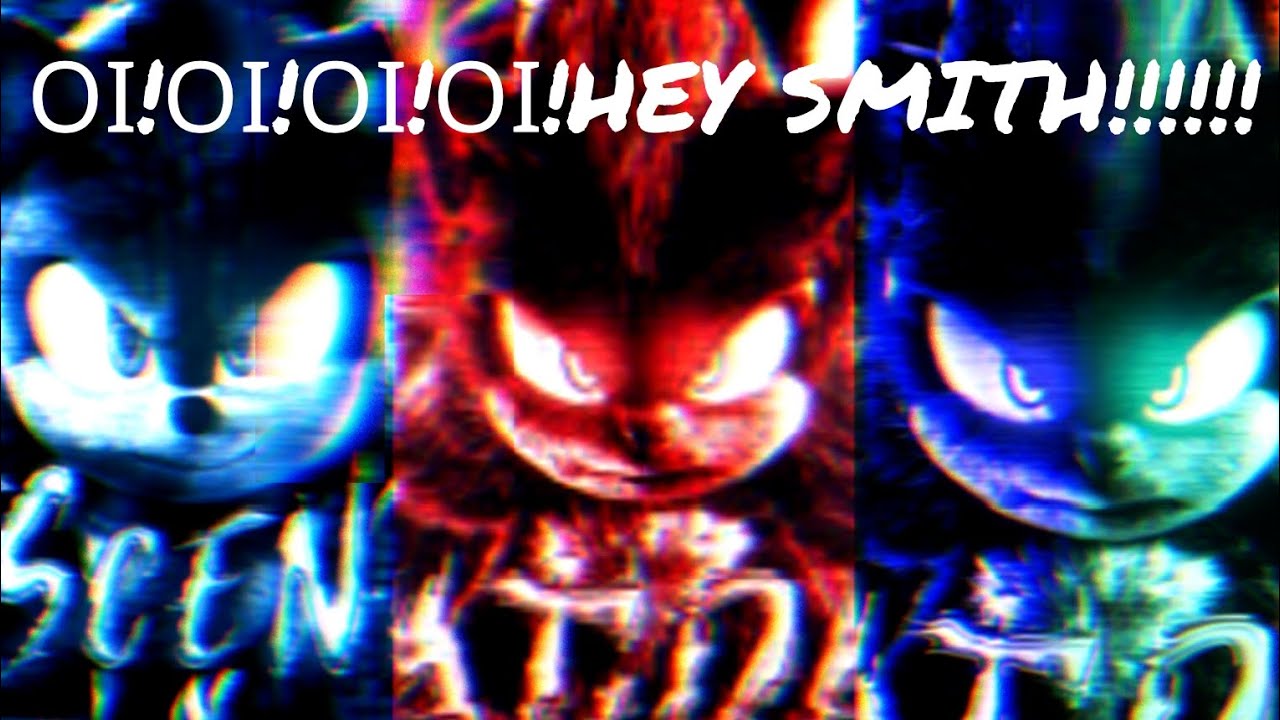 🖤Sonic The Hedgehog 3 Amv ΟΙ!ΟΙ!ΟΙ!ΟΙ!HEY SMITH!!!!!! Músic Monster Musume🔞🖤