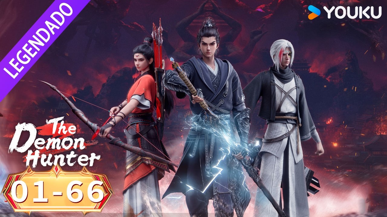 [Caçadores de Demônios S1-S2] COMPLETO | Donghua de Wuxia Completo em Português | YOUKU