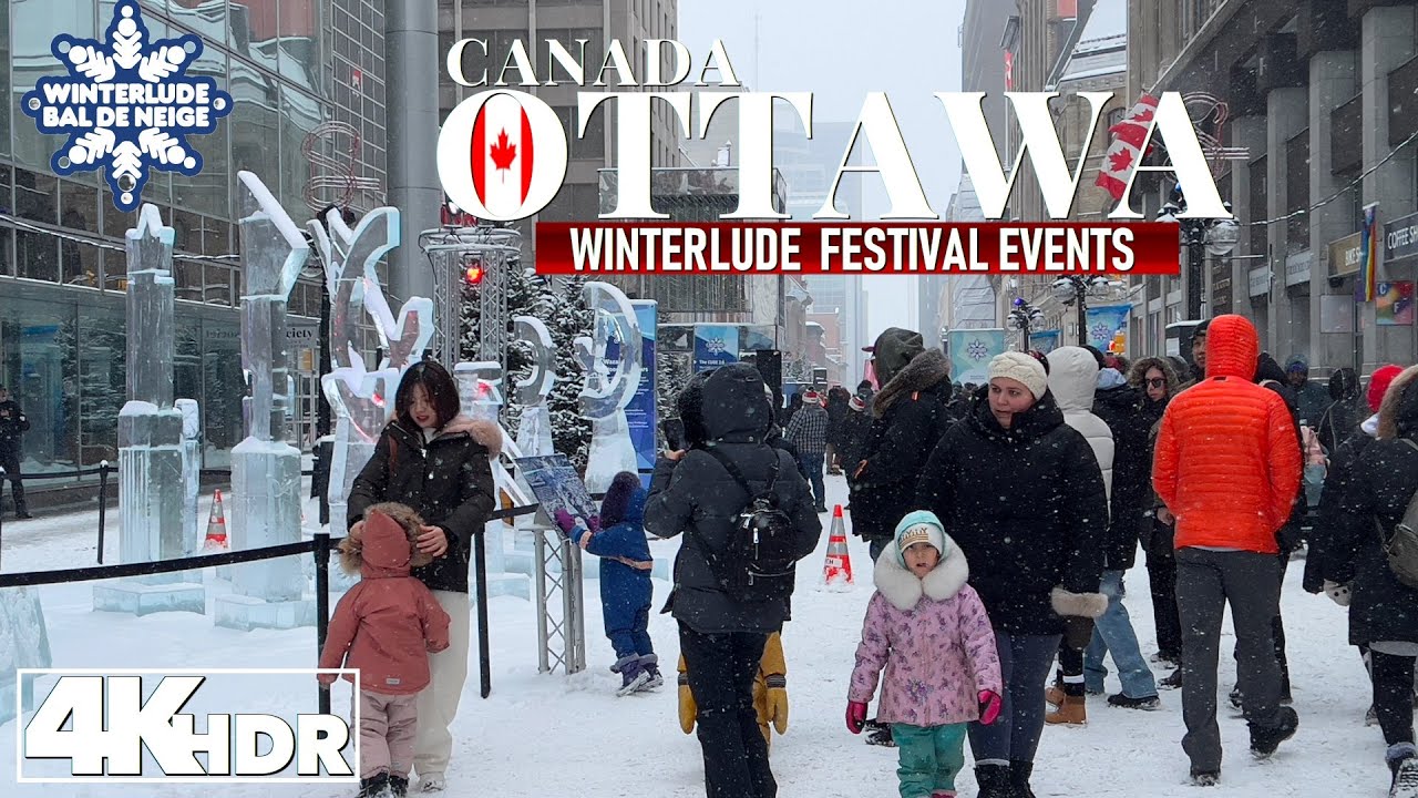 Ottawa Canada 🇨🇦 Winterlude Festival 18 Feb 2024 Events in 4K UHD (HDR) 60 fps
