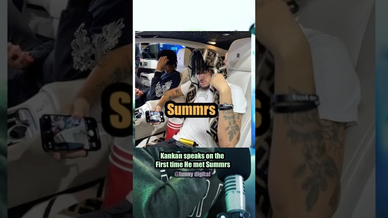 Kankan speaks on how he first met Summrs through online beefing