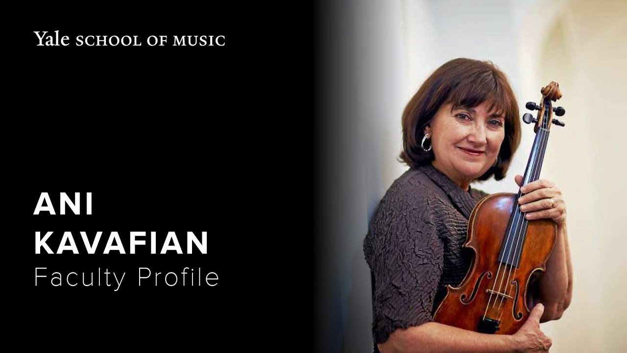 Ani Kavafian, on studying violin at YSM