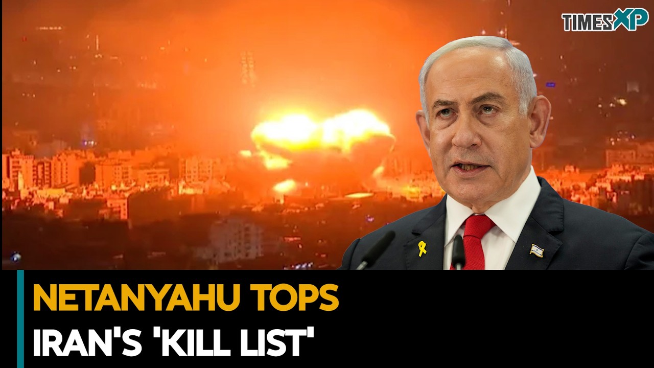 Israel's Netanyahu Tops Iran's 'Kill List', U.S. On Alert| Iran-Israel War