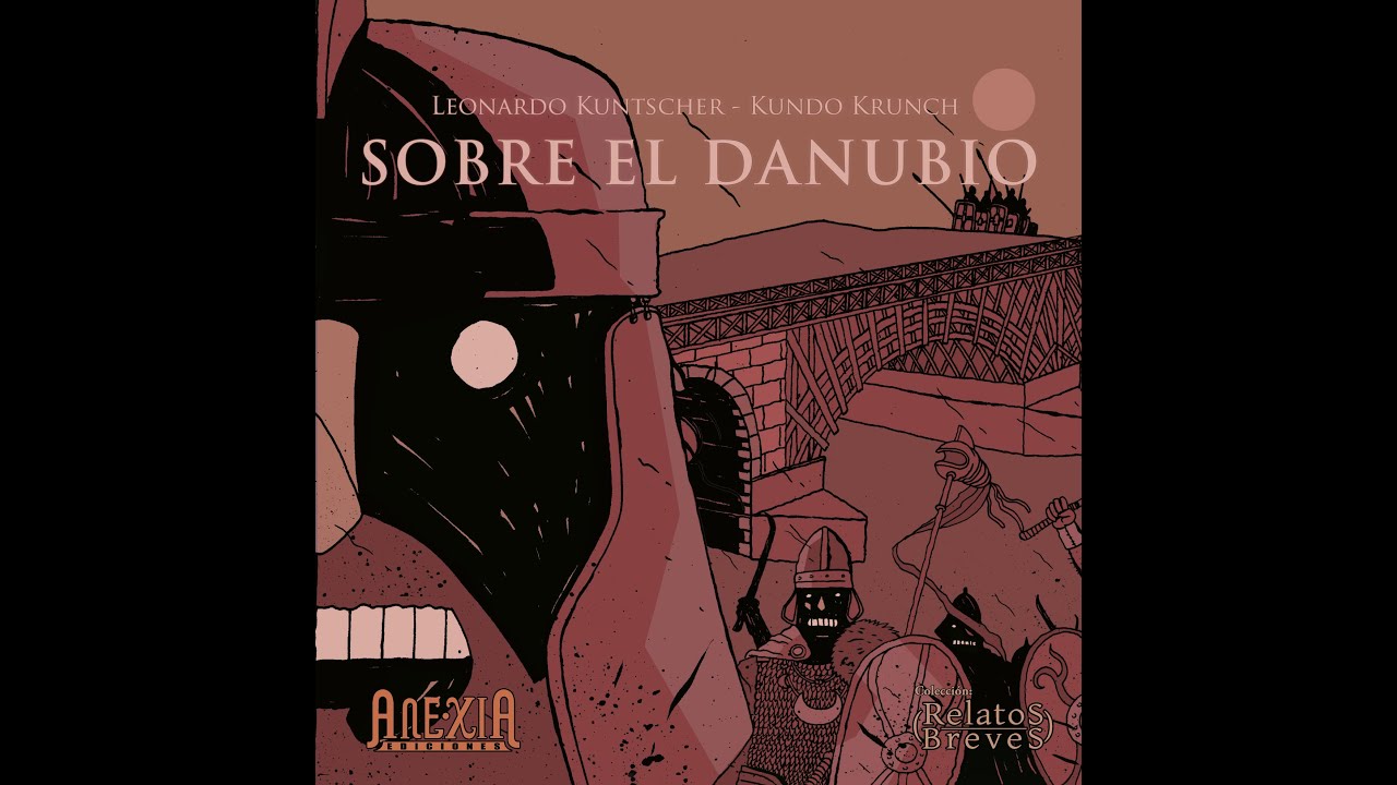 Sobre el Danubio - Leonardo Kuntscher y Kundo Krunch - Anexia Ediciones