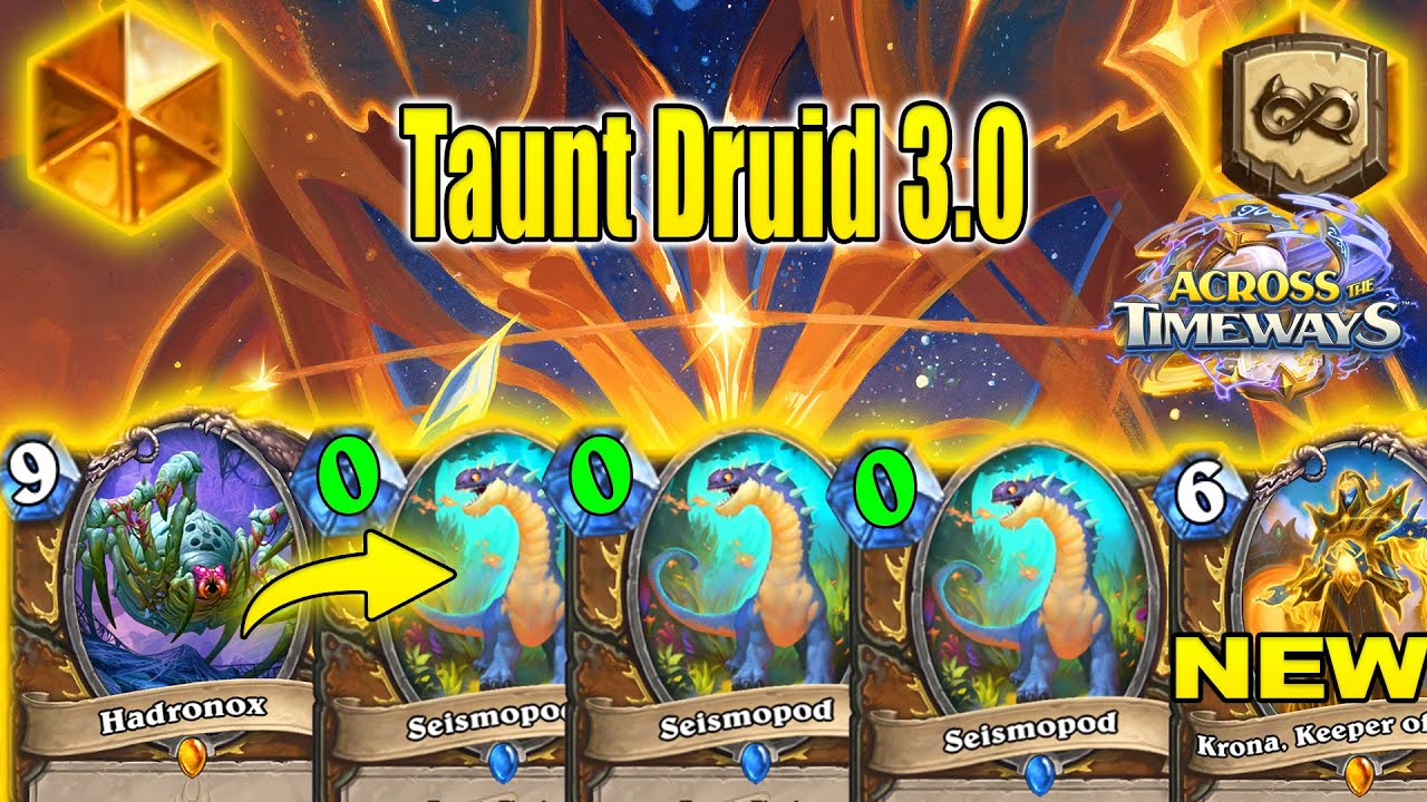 Best Taunt Druid Deck 3.0 With Seismopod To Craft in December At Across the Timeways | Hearthstone