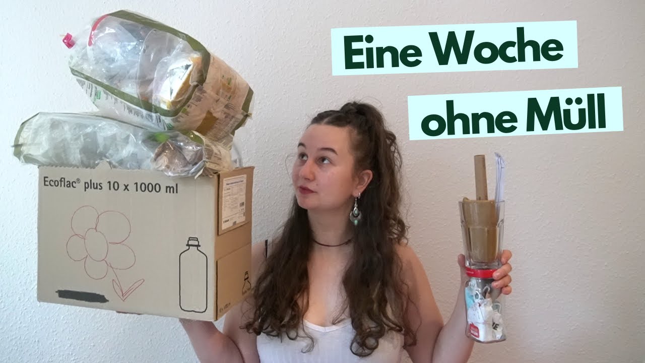 Müllfrei leben, das Selbstexperiment: 7 Tage ohne Müll