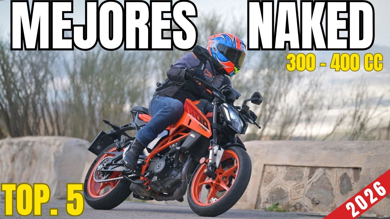 TOP 5 MEJORES motos Naked de 300 a 400 cc en 2026