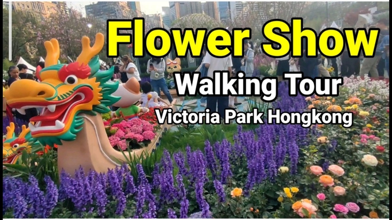 Hongkong Flower Show 2026  Walking Tour