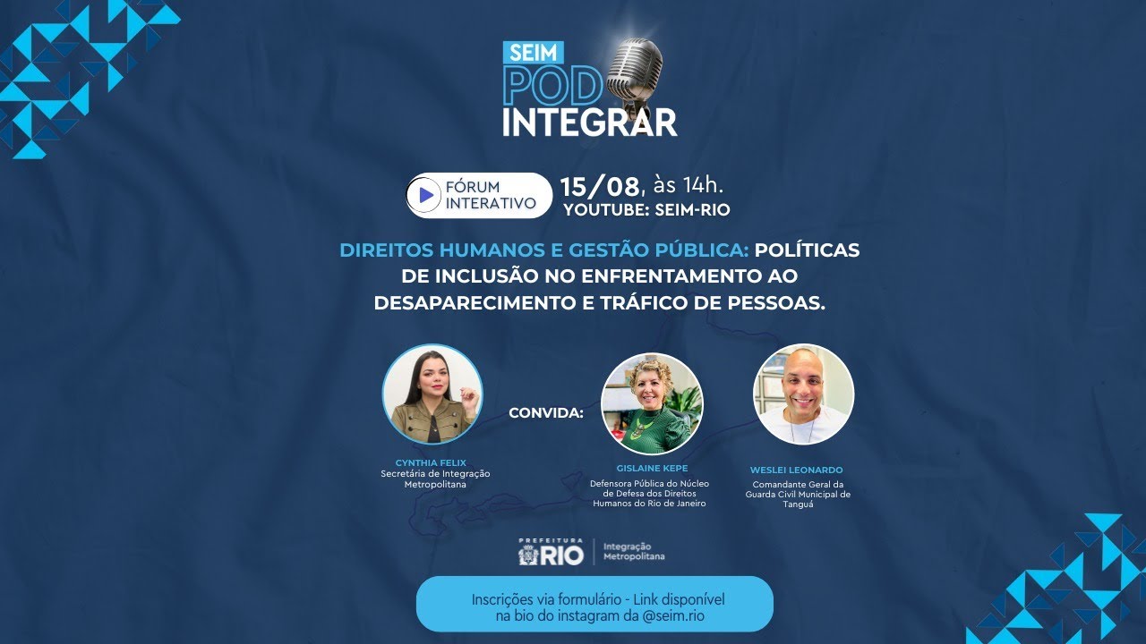 FÓRUM INTERATIVO - PODINTEGRAR - SECRETARIA ESPECIAL DE INTEGRAÇÃO METROPOLITANA (SEIM)