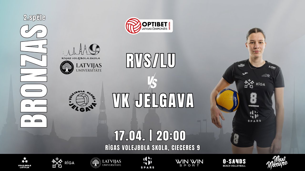 OPTIBET LČ BRONZAS 2. SPĒLE | RVS/LU VS VK Jelgava
