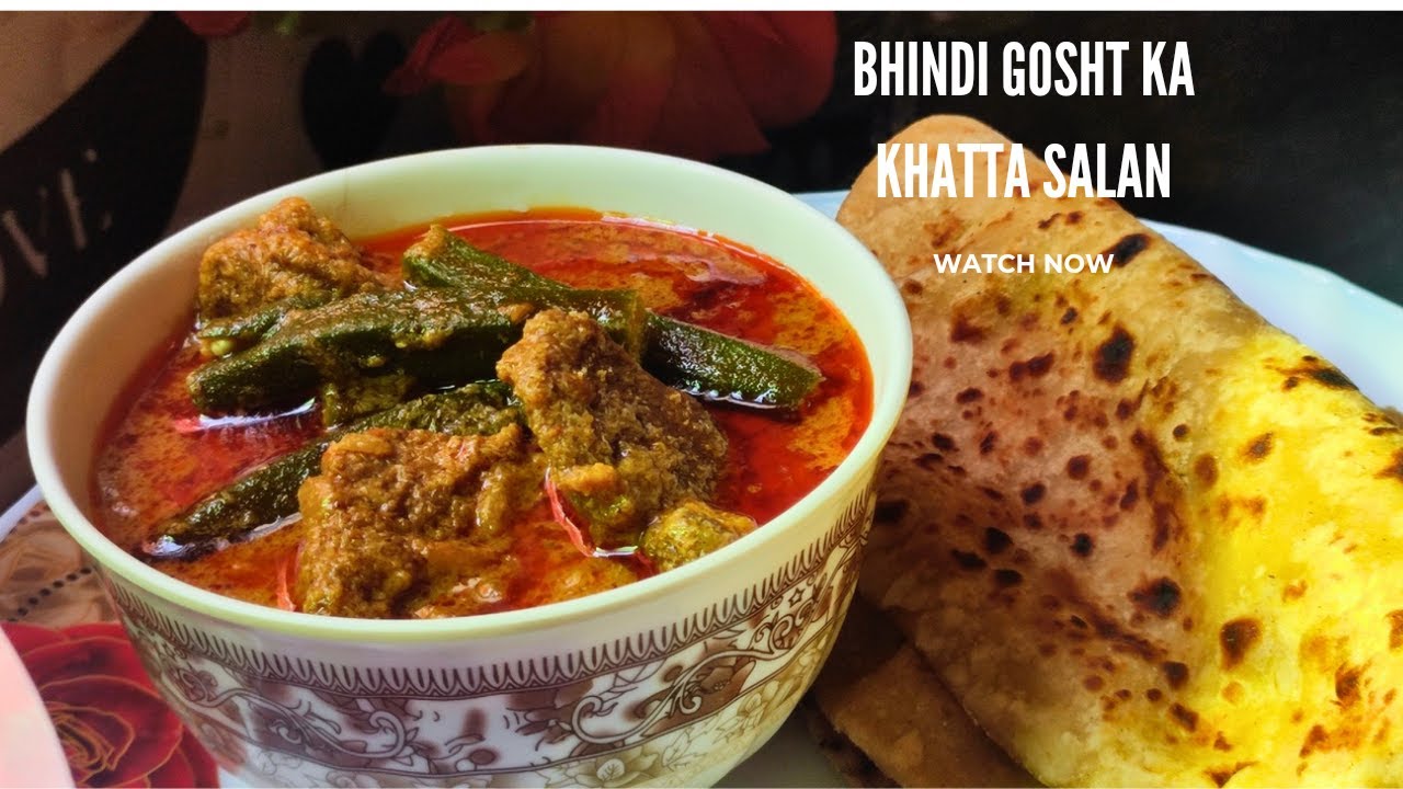 BHINDI GOSHT KA KHATTA SALAN/SHERWA|MEAT GRAVY RECIPE|BHINDI GOSHT BANANE KA TAREEKA #indianfood