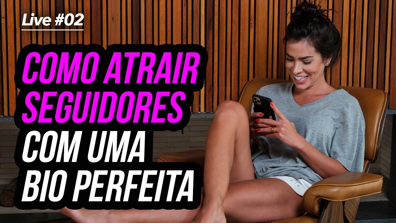 LIVE #02 - COMO CRIAR UMA BIO CHAMATIVA E ATRAIR SEGUIDORES PRO PERFIL | ADRIANA SANT'ANNA