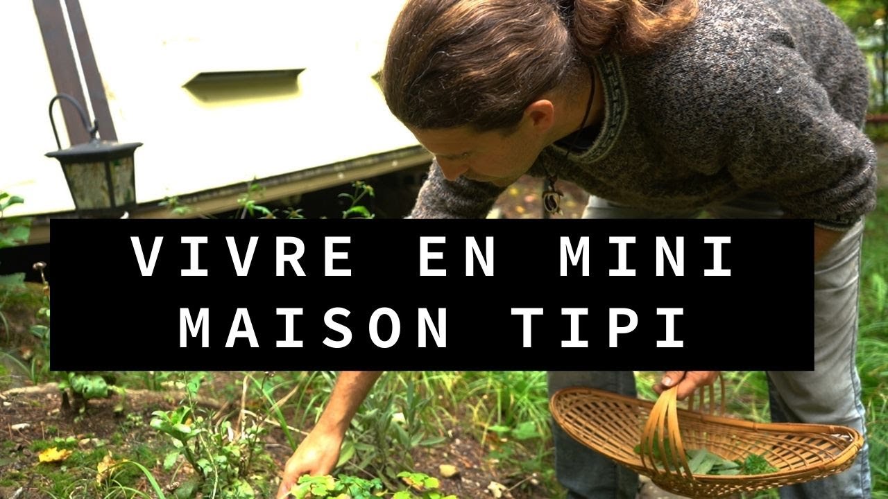 Vivre en Mini Maison Tipi : Ouvrir La Voie (Québec) | La ptite réinventerie