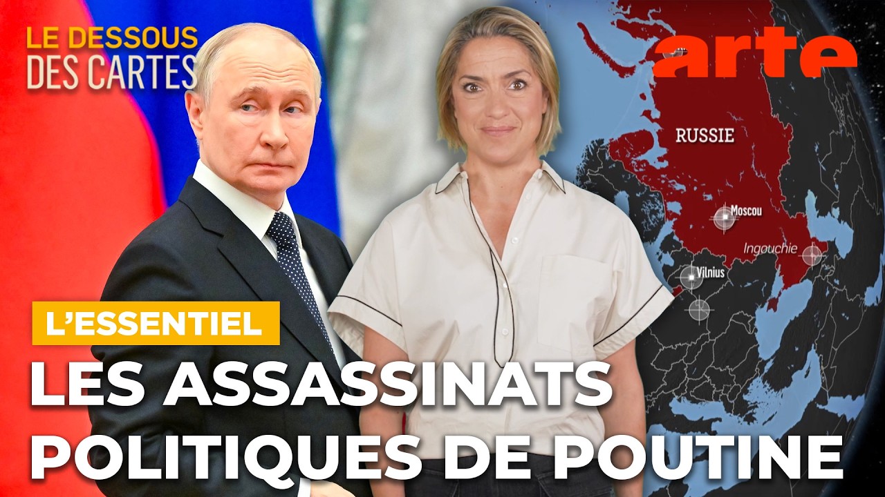 Assassinats politiques : les guerres selon Poutine | L'Essentiel du Dessous des cartes | ARTE