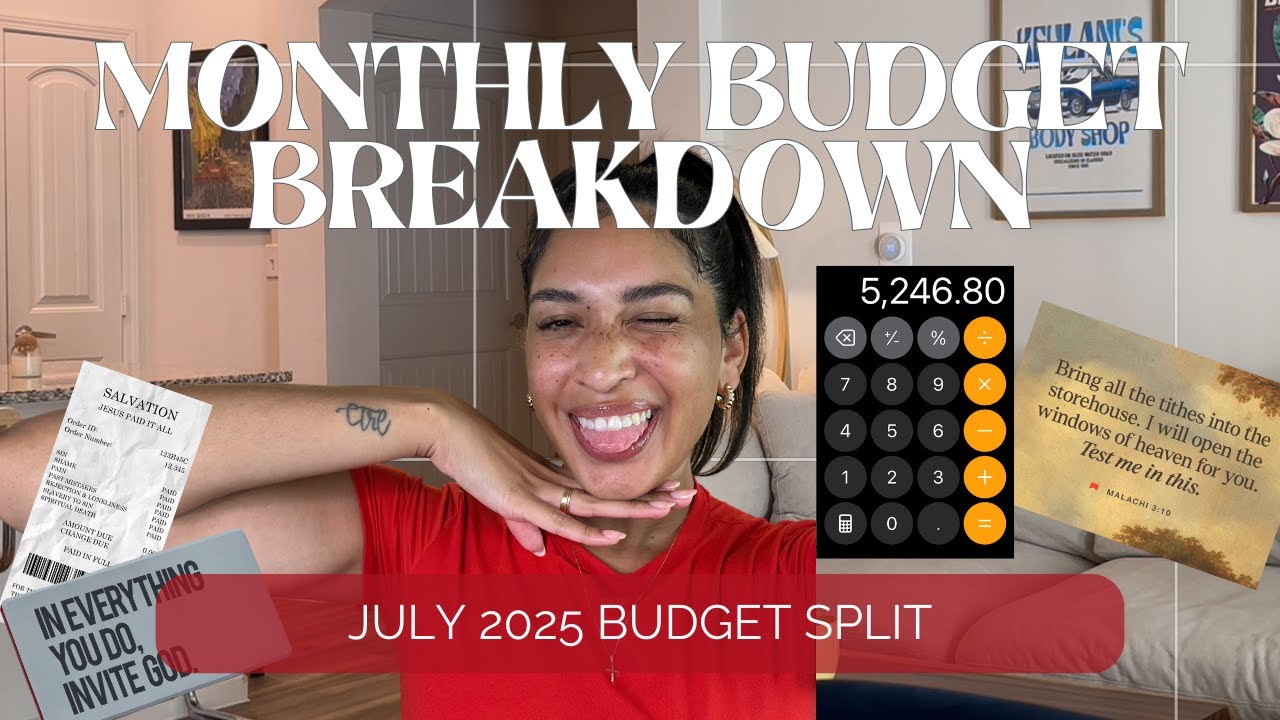 How I Budget $5,246/Month with Zero-Based Budgeting 💰 | July 2025