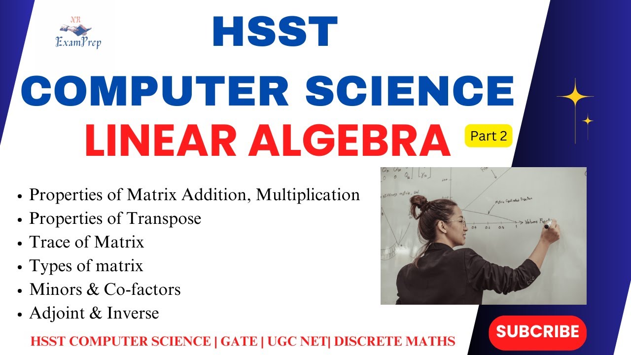LINEAR ALGEBRA - PART 2| HSST COMPUTER SCIENCE|UGC NET CS | GATE | Kerala psc tutorials free class