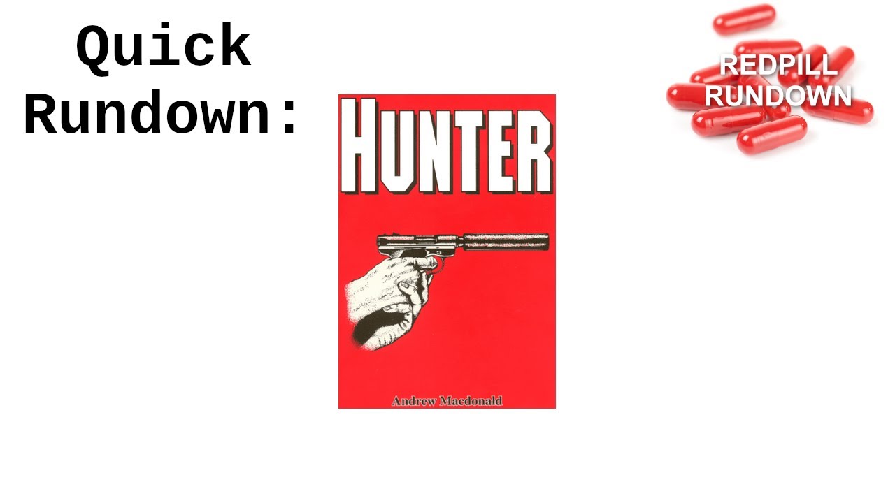 Quick Rundown: Hunter