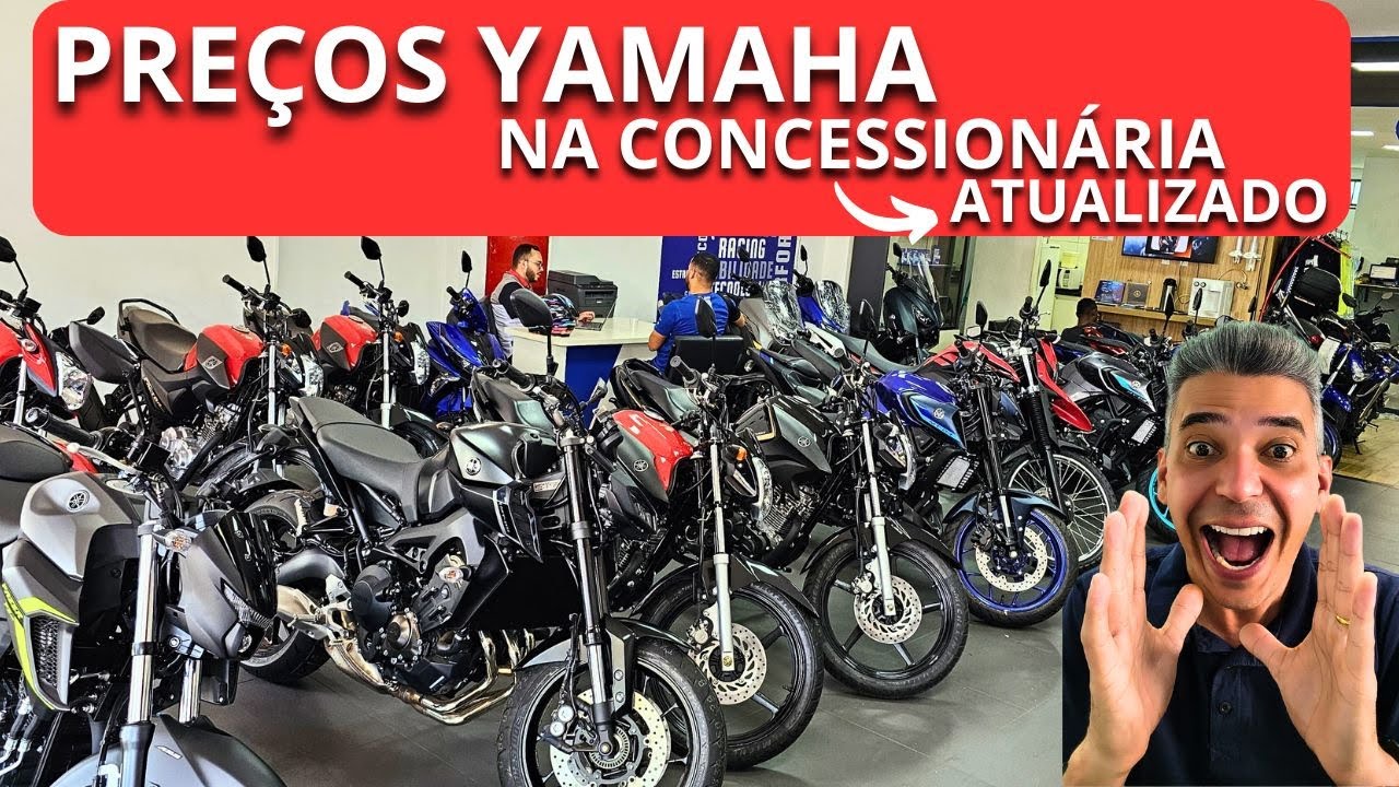 PREÇOS DE TODAS AS MOTOS YAMAHA NA CONCESSIONÁRIA + SIMULAÇÃO DE FINANCIAMENTO E CONSÓRCIO