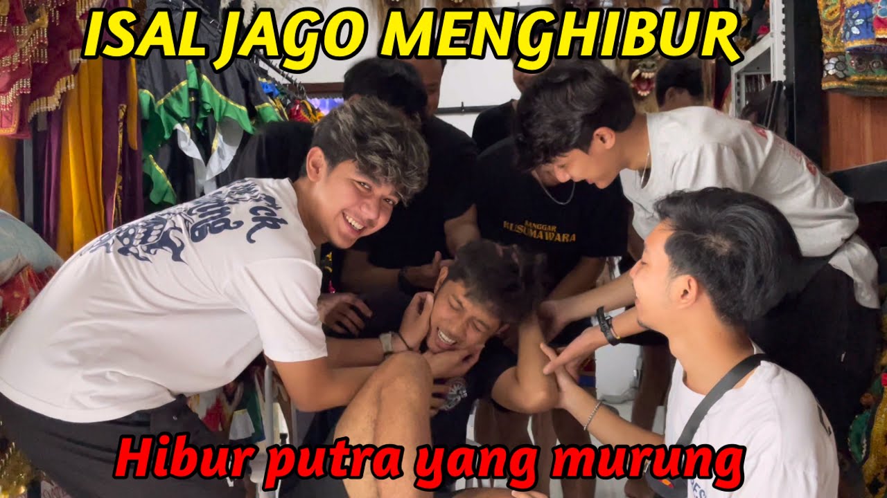 ISAL JAGO MENGHIBUR || Hibur putra yang murung