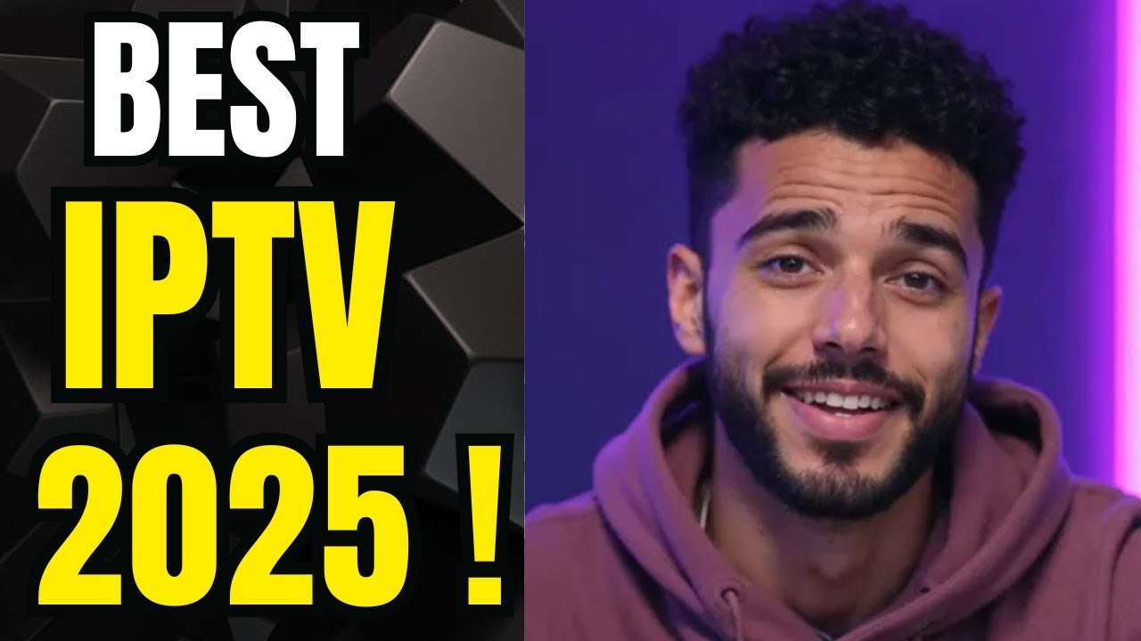 Best IPTV Service Providers of 2025 ⭐⭐⭐⭐⭐