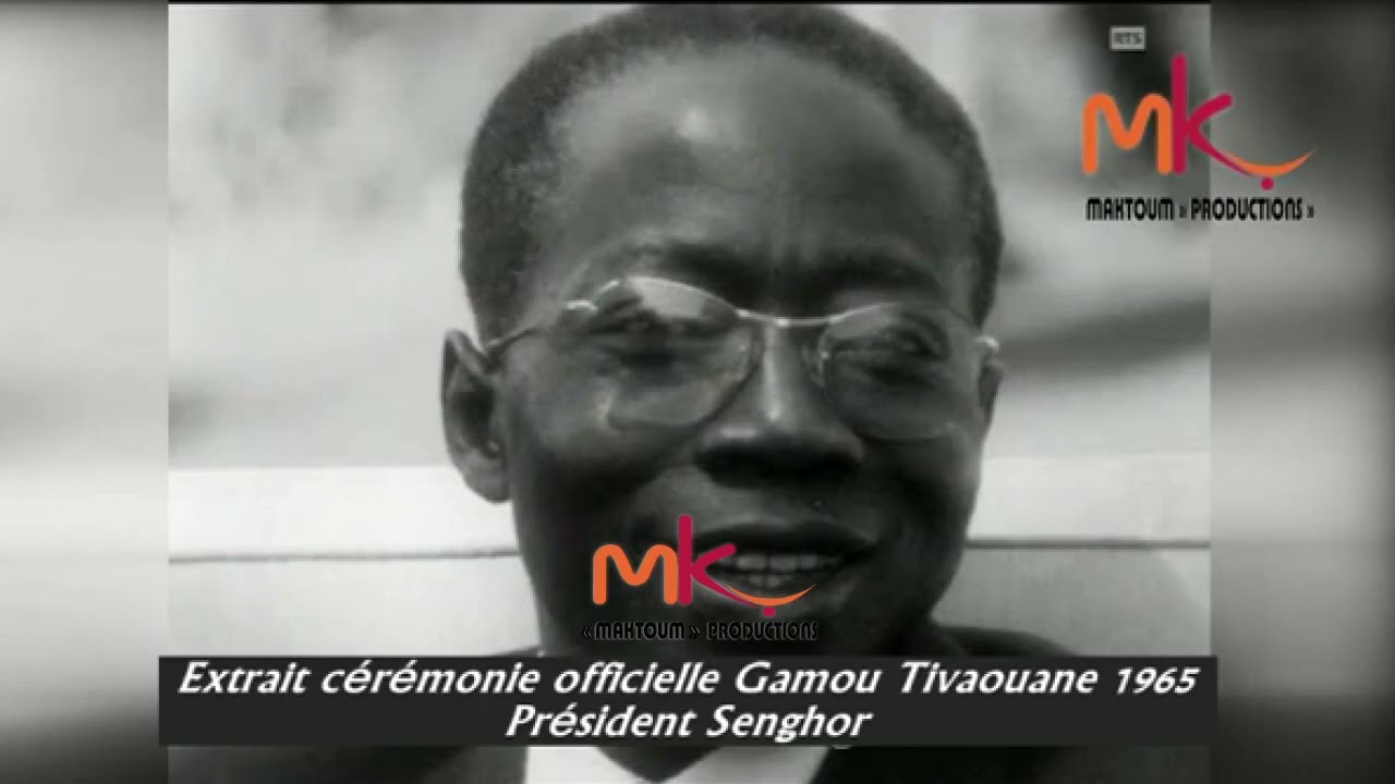 PRÉSIDENT SENGHOR CÉRÉMONIE OFFICIELLE GAMOU TIVAOUANE 1965