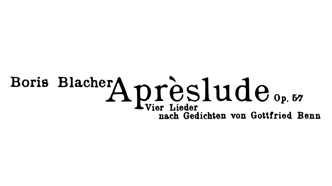 Boris Blacher - Apr&egrave;slude, op.&nbsp;57 (1958) [with score]