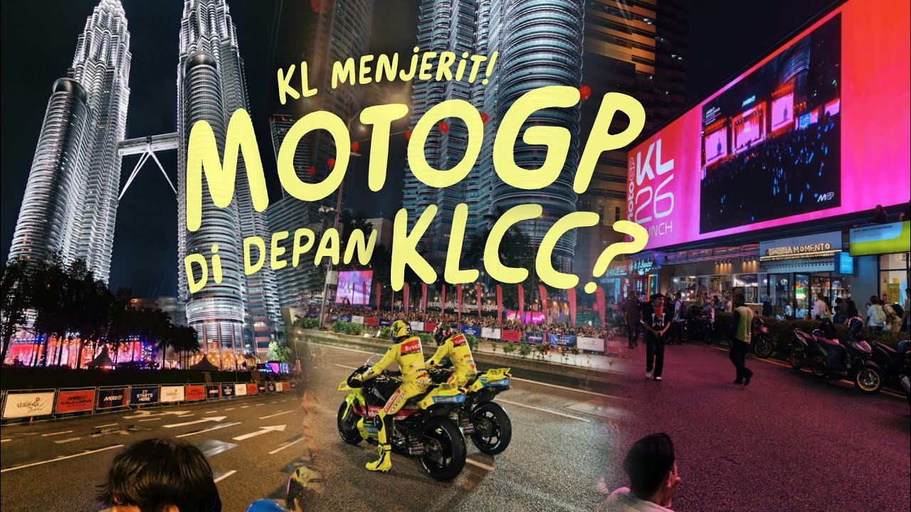 Pertama Kali Tengok MotoGP Depan Mata! | POV MotoGP Launch 2026 @ KLCC - Real Sound!