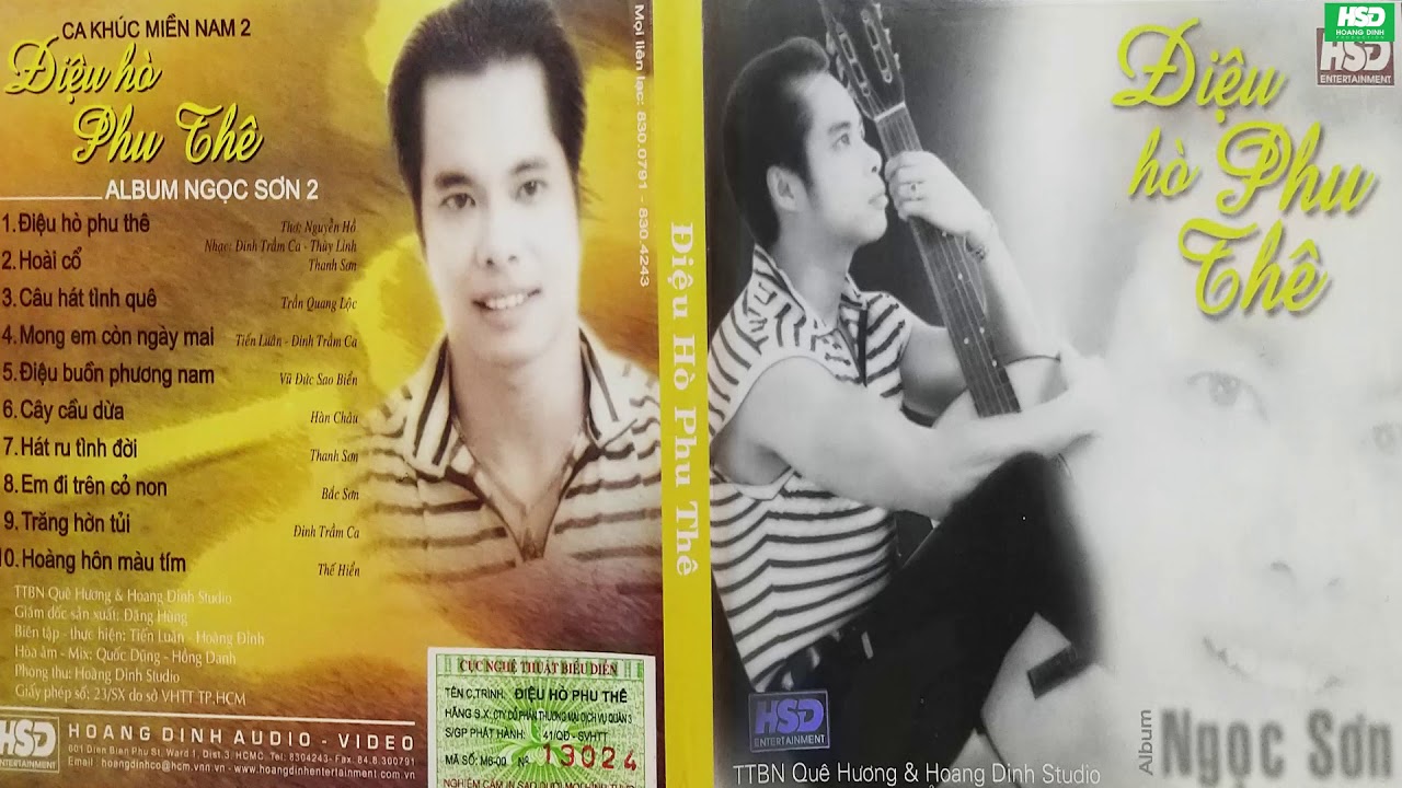 Album ĐIỆU HÒ PHU THÊ - Tuyệt phẩm Ngọc Sơn - Hoàng Đỉnh Production