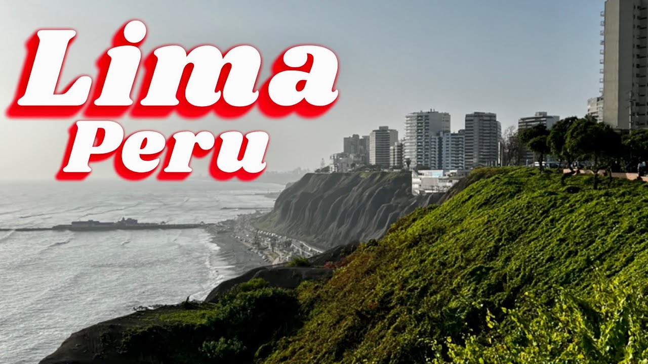 First Impression of living in Lima, Peru (Miraflores and Barranco)