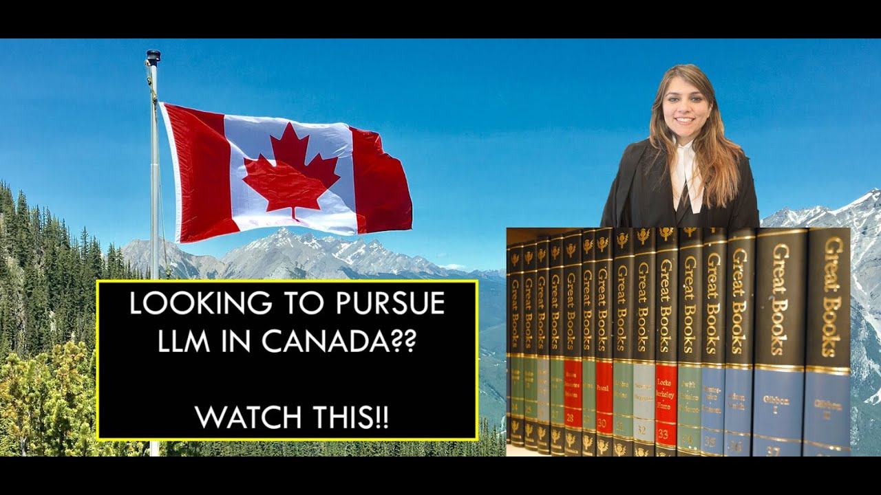 LLM in Canada- points to consider before taking it up!