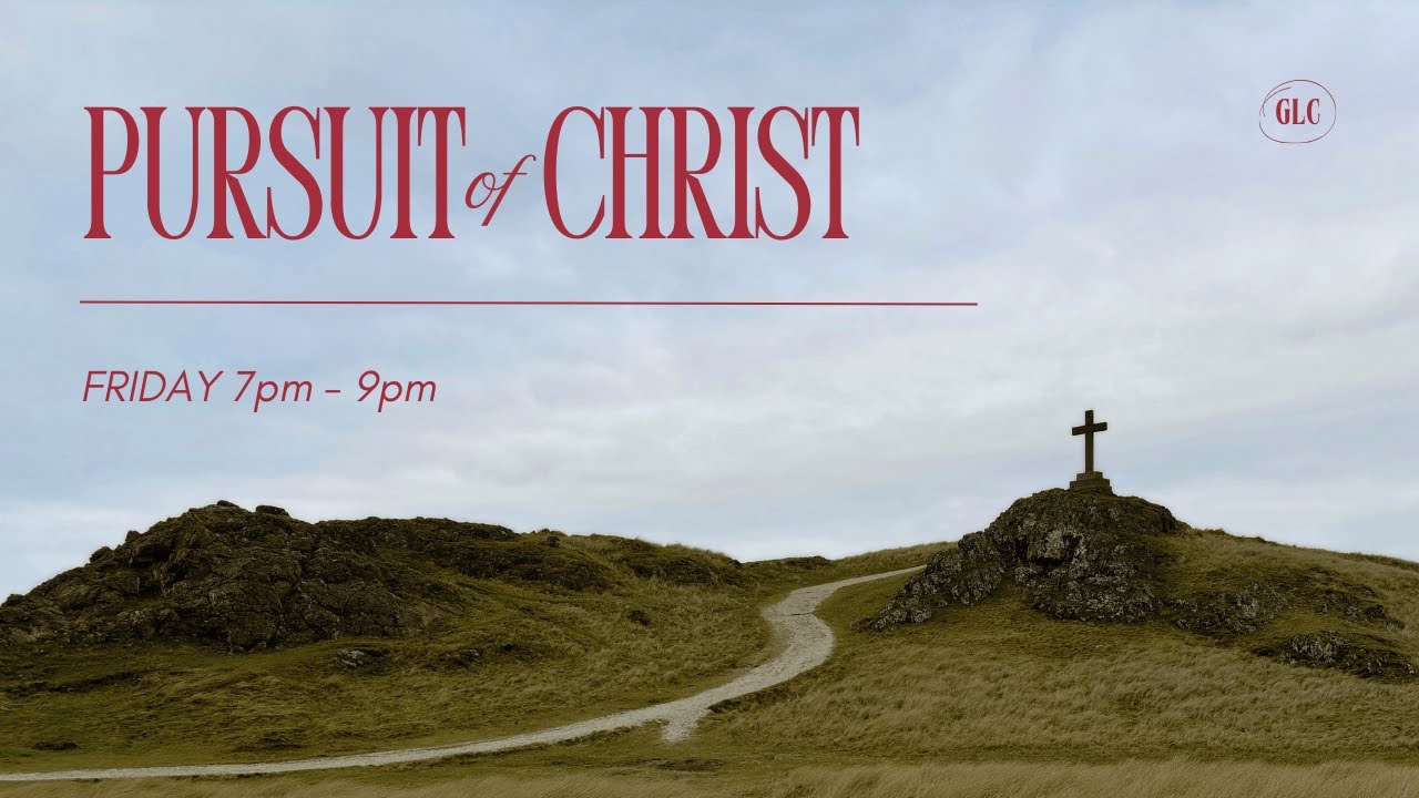Pursuit of Christ | Godly Living Conference