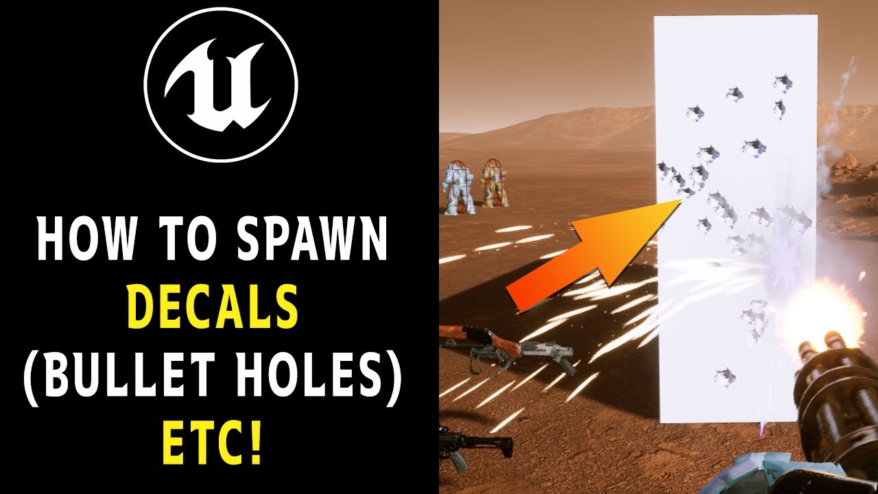 How to Spawn Decals (Bullet Holes) in UE5 Unreal Engine